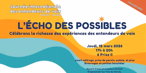 L'\u00c9cho des possibles : C\u00e9l\u00e9brons la richesse des entendeurs de voix