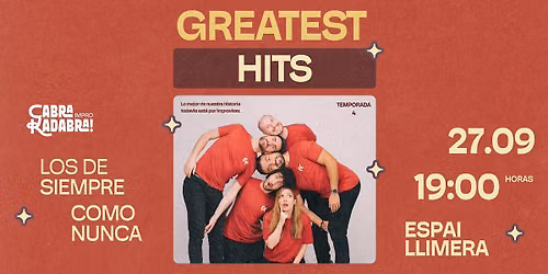 Cabra Kadabra! presenta: Greatest Hits (Inicio Temporada 4)