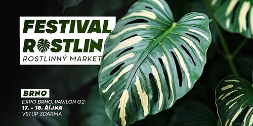 Festival Rostlin v Brn\u011b \u2013 Velk\u00fd trh rostlin v super cen\u00e1ch