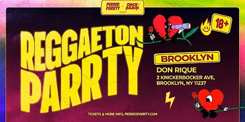 Reggaeton Parrty - (18+) Latin Dance Party in Brooklyn