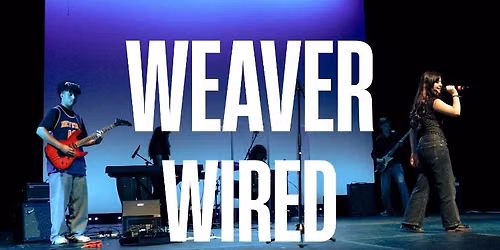 Weaver Wired 