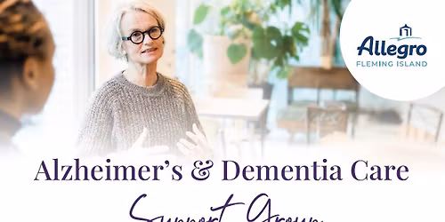 Alzheimer\u2019s & Dementia Care Support Group