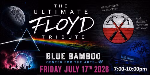 Ultimate Floyd Tribute | July 17 | Blue Bamboo
