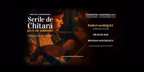 Festivalul Interna\u021bional "Serile de chitar\u0103", ed. a XII-a - JEUX DE MIROIRS