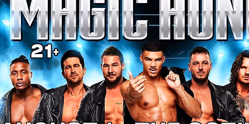 Magic Hunks Live
