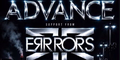 Strange events presents: Advance & Errrors (exCyferdyne) live + Strange Manchester after party