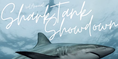 3rd Annual Shark Tank Showdown SCHSL Sanctioned Competition