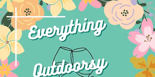 Everything Outdoorsy Boozy Book Fair -May 16th 5-8pm