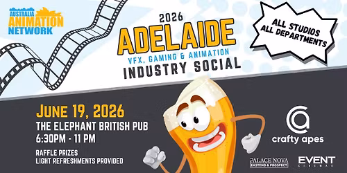 2026 Adelaide VFX, Animation & Gaming Industry Social