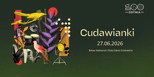 Lato zaczyna si\u0119 #wGdyni. Cudawianki 2026