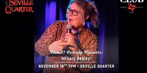 Comedy Night with Hilliary Begley!