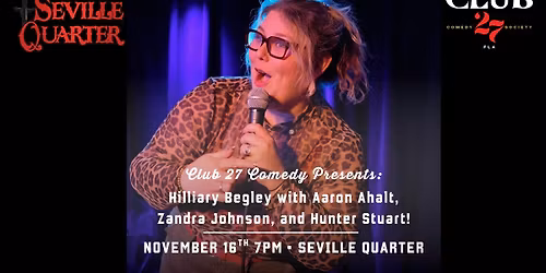 Comedy Night with Hilliary Begley!