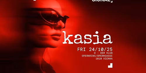 SIGNAL presents KASIA