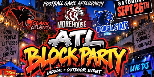 ATL BLOCK PARTY: INDOOR & OUTDOOR EVENT