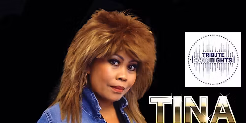 Tribute 4410 Nights - Tina Turner Tribute Show \u2013 Simply The Best