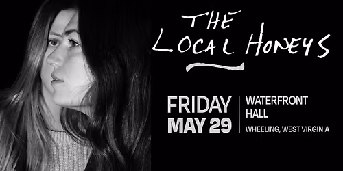 The Local Honeys - Waterfront Hall