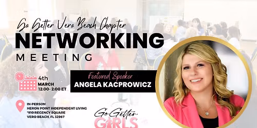 Vero Beach, FL Chapter - March Business Networking Meeting