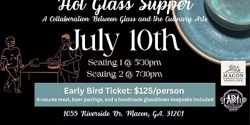 Hot Glass Supper