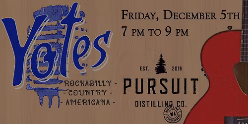 Yotes - Rockabilly, Country, and Americana - Pursuit Distilling