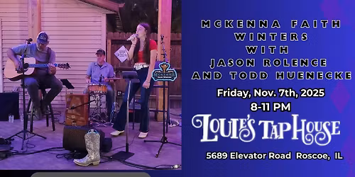 McKenna Faith Winters w\/ Jason Rolence and Todd Huenecke