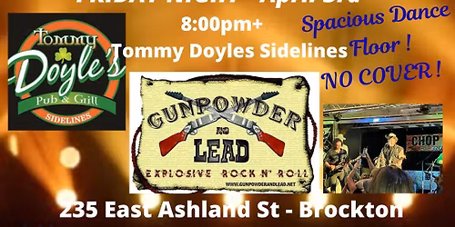 Gunpowder&Lead Back At DOYLES Fri April 3 2026 