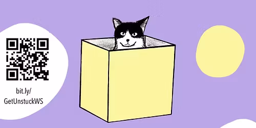 Get Unstuck Workshop