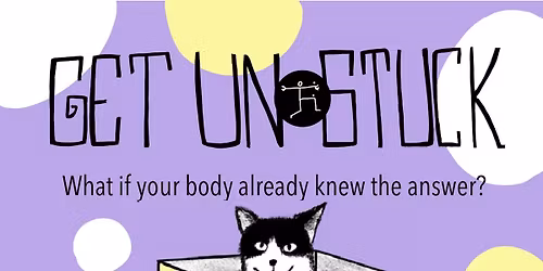 Get Unstuck Workshop