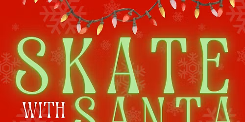 Pearwood\u2019s Skate with Santa!