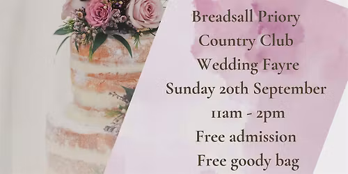 Breadsall Priory Country Club Wedding Fayre