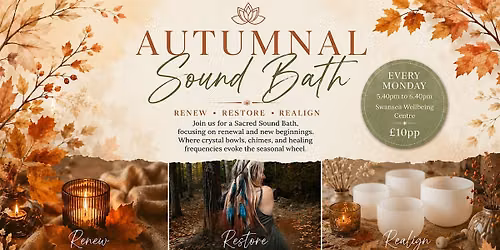 Autumnal Sound Bath Swansea Wellbeing Centre