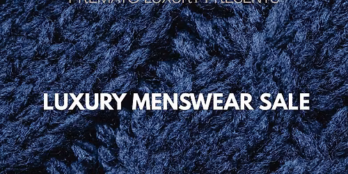 Luxury Menswear Sample Sale
