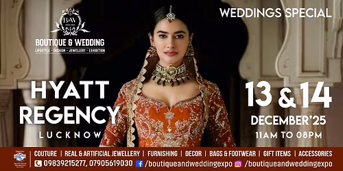 BOUTIQUE & WEDDING EXPO - December 2025 Lucknow Edition