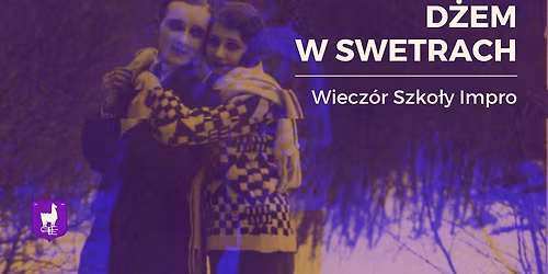 \u015awi\u0105teczny d\u017cem w swetrach: wiecz\u00f3r Szko\u0142y Impro