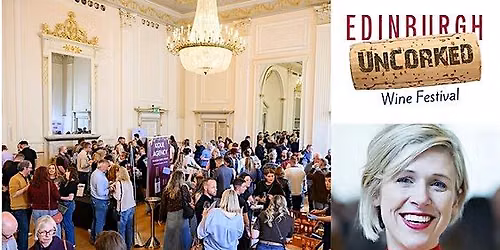 Edinburgh Uncorked Wine Festival