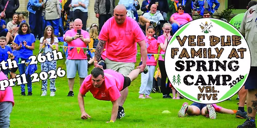 Vee Dub Family Club Camping @ Spring Camp 2026