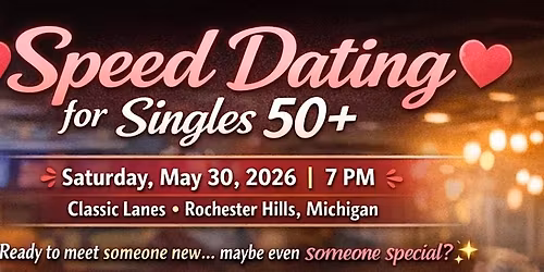 Speed Dating- 50 years and older