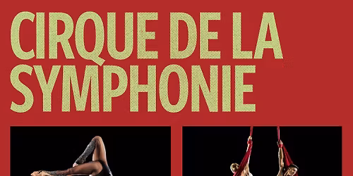 Asheville Symphony: Cirque de la Symphonie at Harrahs Cherokee Center Asheville