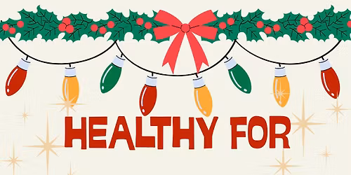 Healthy for the Holidays