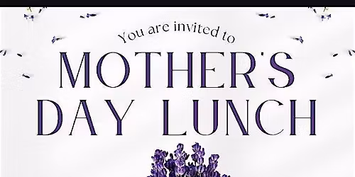 Mother's Day Lunch