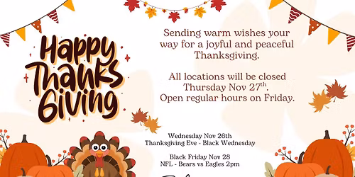 \ud83e\udd83Thanksgiving 2025 - Thursday November 27th