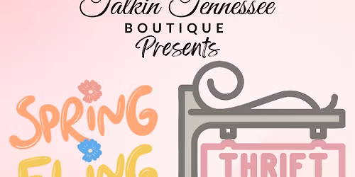 Spring Fling Thrift Event \ud83d\udecd\ufe0f