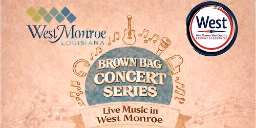 Brown Bag Concert Series West Monroe - May 2026