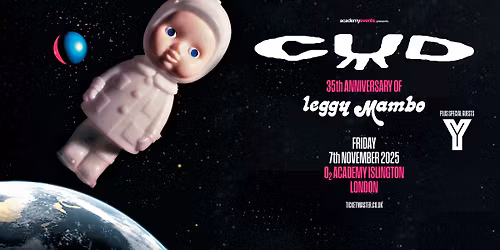 CUD - 35th anniversary of Leggy Mambo show