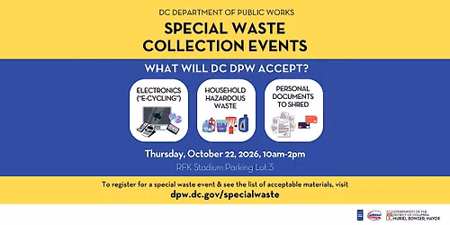 DPW Special Waste Collection Event (Thur, Oct 22, 2026, at RFK Lot 3)