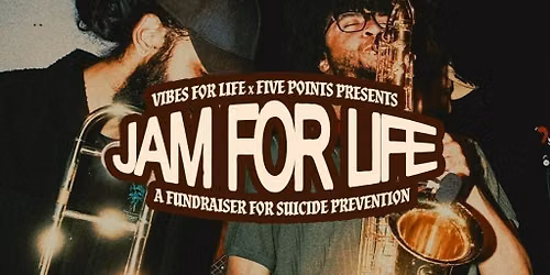 Jam For Life: A Fundraiser For Suicide Prevention