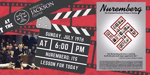Movie Night at the Jackson Center: Nuremberg Lesson for Today
