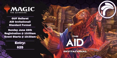 GUF Ballarat AID Invitational MTG