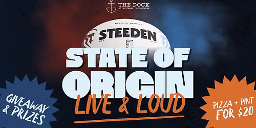 State of Origin | LIVE & LOUD at The Dock Mooloolaba