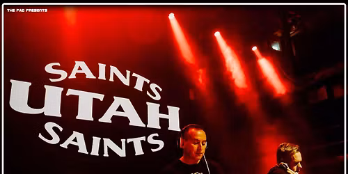Utah Saints  + Dave Davis : The Live Rooms, Chester