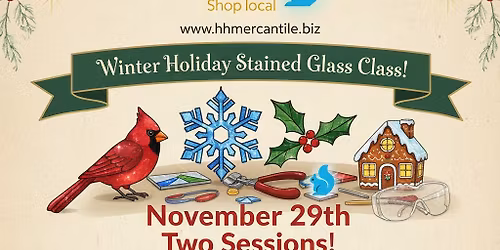 Winter\/Holiday-Stained Glass Class with Beautifully Broken Glass Studio